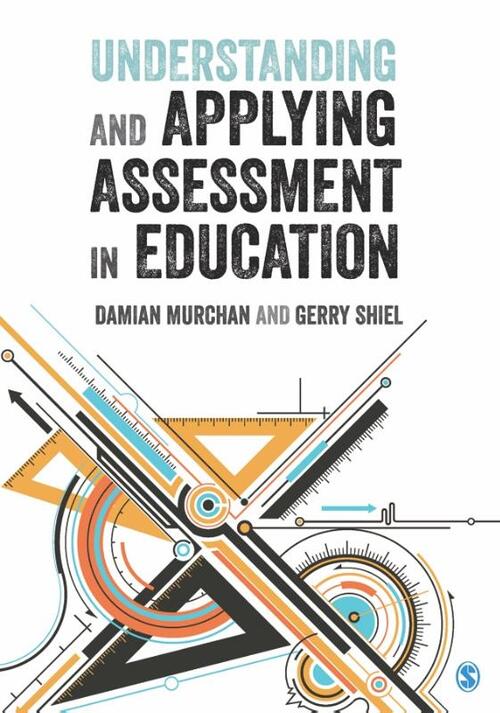 Understanding and Applying Assessment in Education
