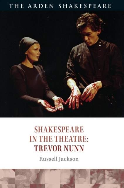 Shakespeare in the Theatre: Trevor Nunn