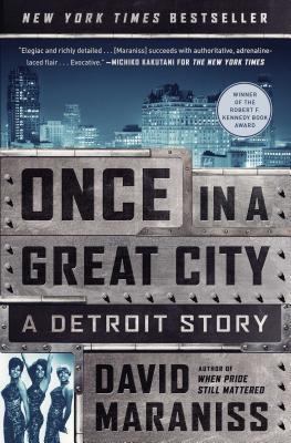 Once in a Great City: A Detroit Story