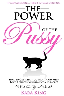 The Power of the Pussy