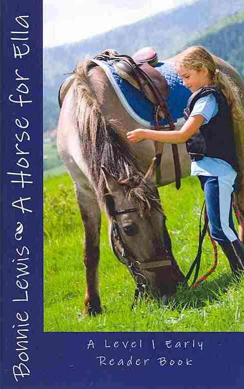 A Horse for Ella (A Level 1 Early Reader Book)