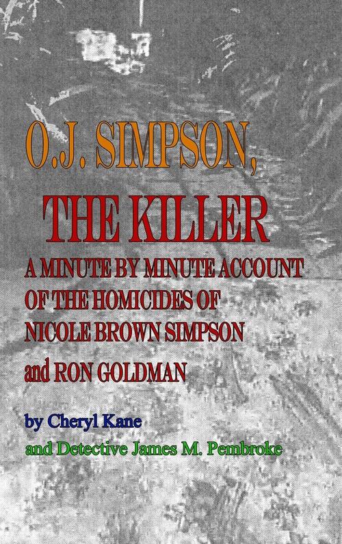 O. J. Simpson, the Killer