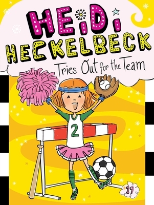 Heidi Heckelbeck Tries Out for the Team