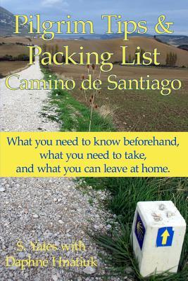 Pilgrim Tips & Packing List Camino de Santiago: What you need to know beforehand, what you need to take, and what you can leave at home.