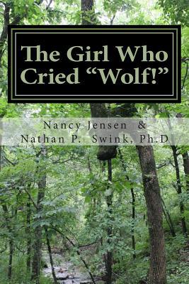 The Girl Who Cried "Wolf!": A Memoir