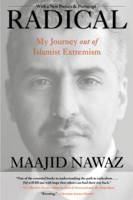 Radical: My Journey Out of Islamist Extremism
