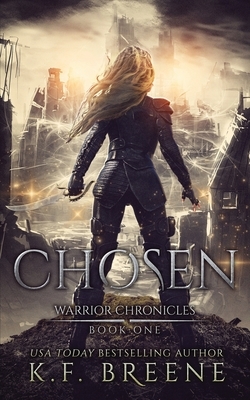 Chosen (Warrior Chronicles #1)