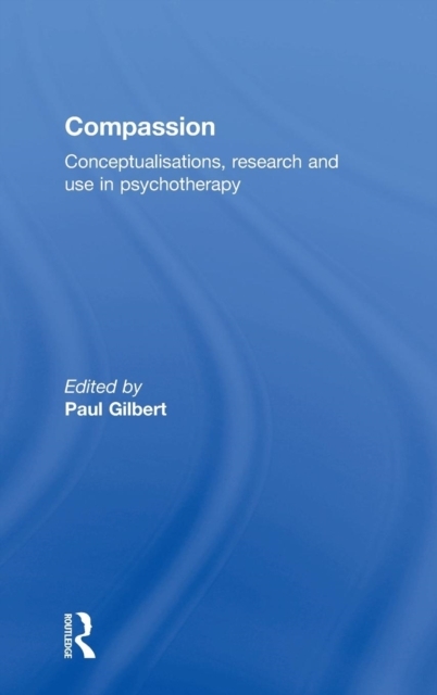 Compassion - Prof Paul Gilbert