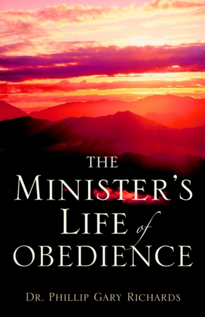 The Minister's Life of Obedience