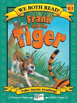 We Both Read-Frank and the Tiger (Pb)