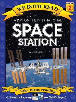 We Both Read-A Day on the International Space Station (Pb) Nonfiction