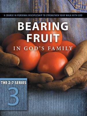 Bearing Fruit in God's Family: Overflowing with Thankfulness