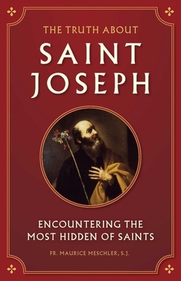 Truth about Saint Joseph