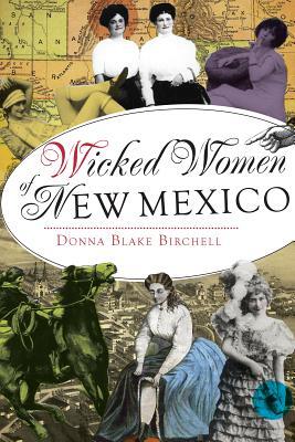 Wicked Women of New Mexico