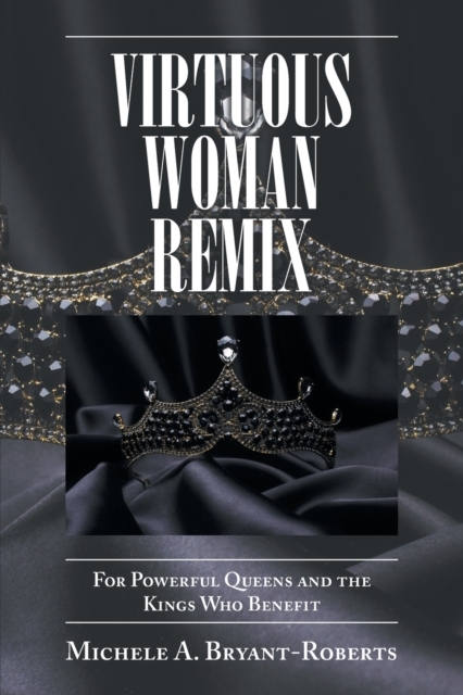 Virtuous Woman Remix