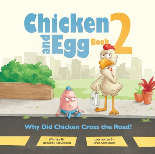 Why Did Chicken Cross the Road? - Deborah Stevenson