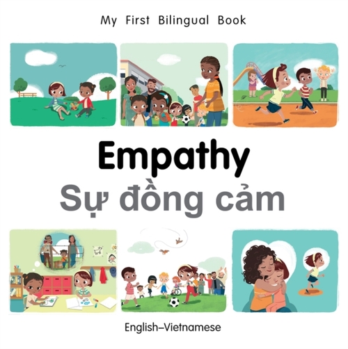 My First Bilingual Book-Empathy (English-Vietnamese)