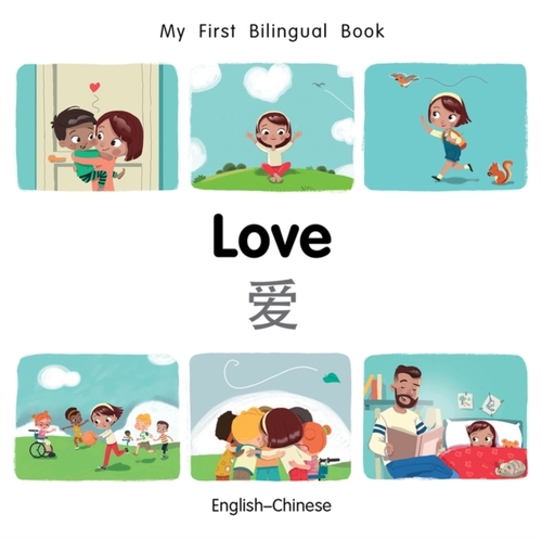 My First Bilingual Book-Love (English-Chinese)