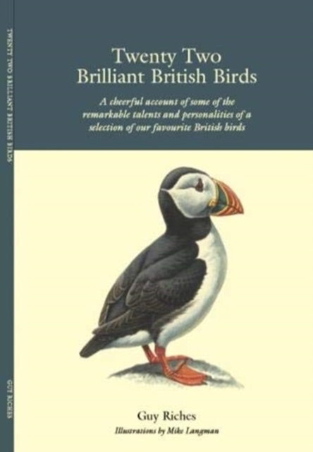 Twenty Two Brilliant British Birds