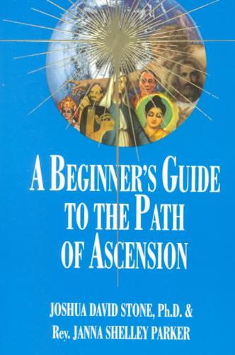 A Beginner's Guide to the Path of Ascension