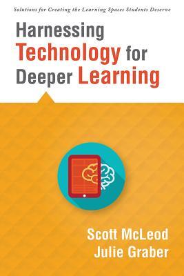 Harnessing Technology for Deeper Learning: (A Quick Guide to Educational Technology Integration and Digital Learning Spaces)