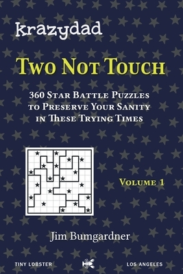 Krazydad Two Not Touch Volume 1