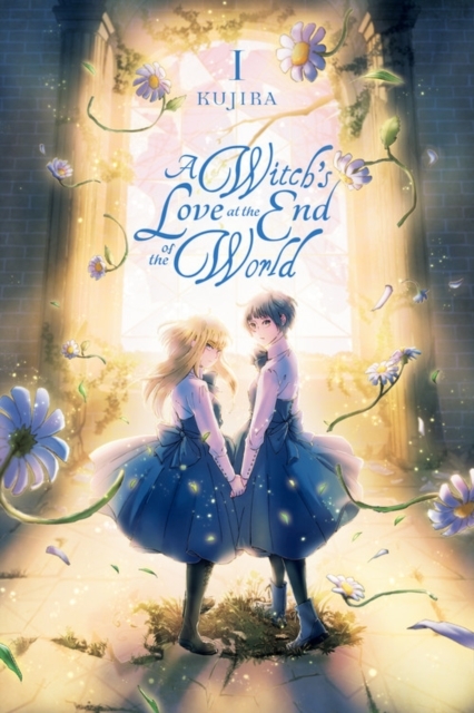 A Witch's Love at the End of the World, Vol. 1 - Kujira