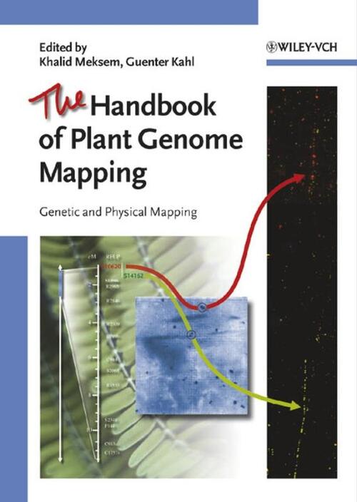 The Handbook of Plant Genome Mapping - Guenter Kahl, Khalid Meksem