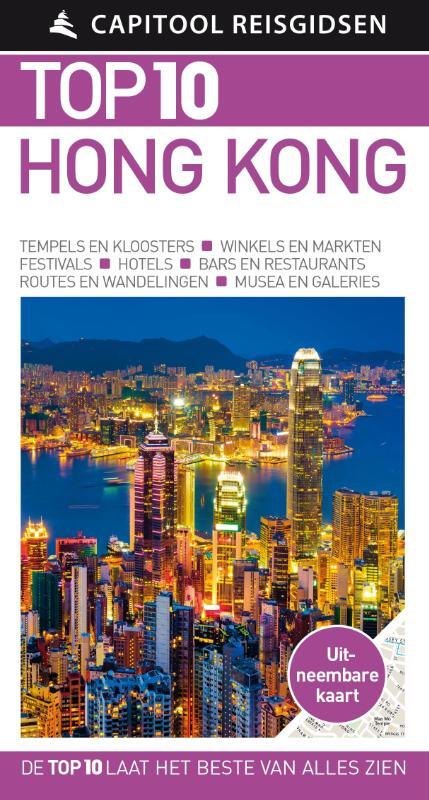 Capitool Reisgidsen Top 10 - Hong Kong - Andrew Stone, Capitool, Jason Gagliardi, Liam Fitzpatrick