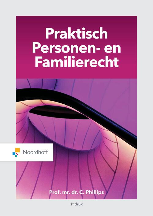 Praktisch Personen- en Familierecht - Mr. C Phillips - eBook (9789001752255)