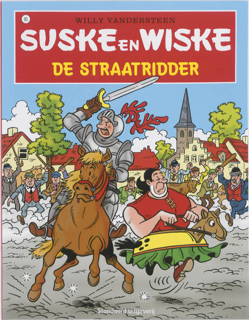 Suske en Wiske 83 - De straatridder - Willy Vandersteen