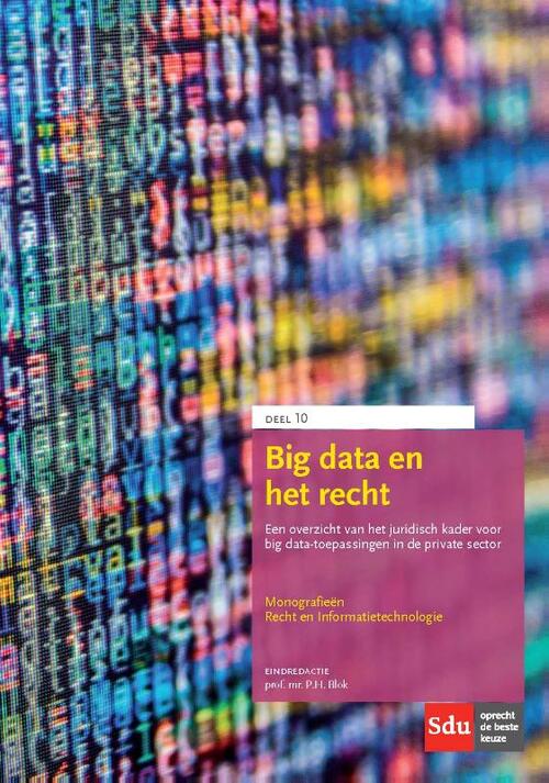 Big data en het recht - Paperback (9789012399784)