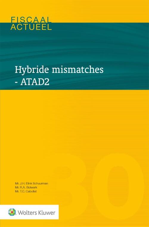 Hybride mismatches - ATAD 2 - Paperback (9789013157758)