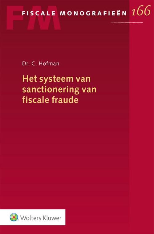 Het systeem van sanctionering van fiscale fraude - Paperback (9789013164794)