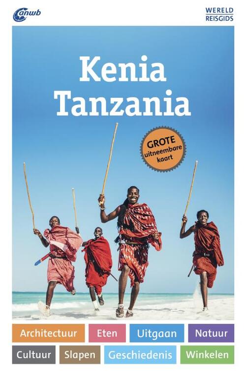 Kenia, Tanzania Wereldreisgids - Daniela Eiletz-Kaube - Paperback (9789018045845) 9789018045845