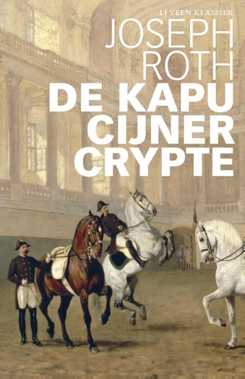 De Kapucijner Crypte - Joseph Roth