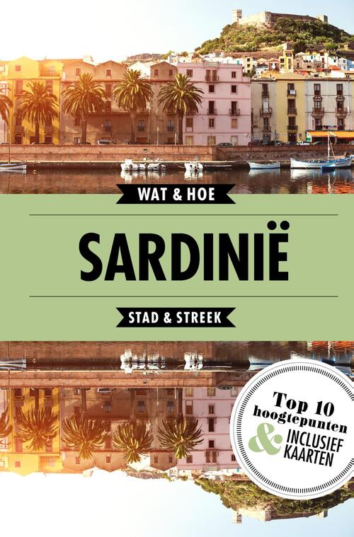 Sardinië - Wat & Hoe Stad & Streek - eBook (9789021576268) 9789021576268
