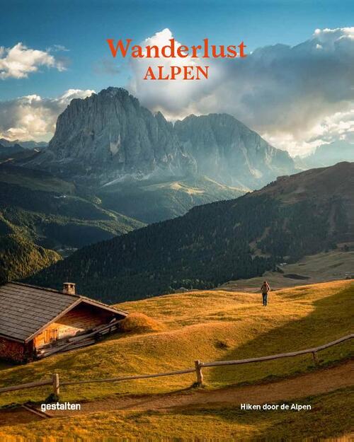Wanderlust - Alpen - Gestalten - Hardcover (9789021591407) 9789021591407