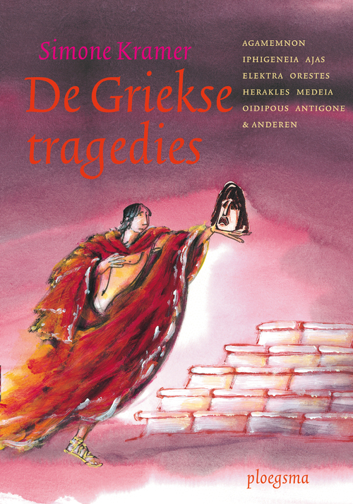 De Griekse tragedies - Simone Kramer - eBook (9789021670256)