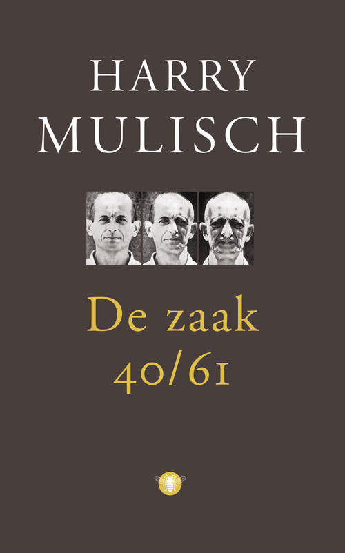 De zaak 40/61 - Harry Mulisch