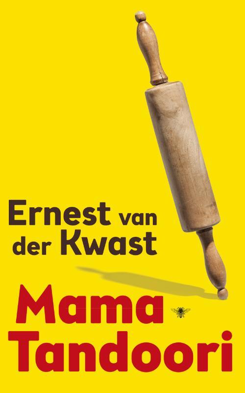 Mama Tandoori - Ernest van der Kwast - eBook (9789023497226)