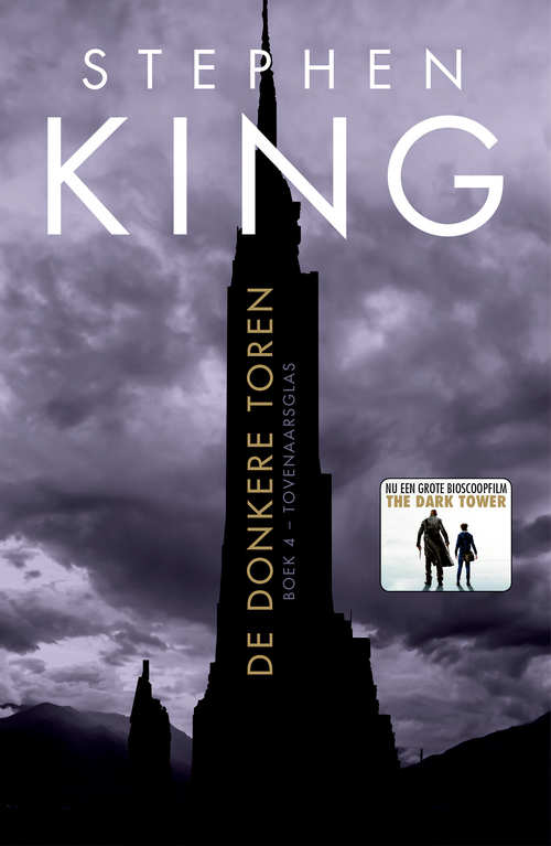 De donkere toren 4 - Tovenaarsglas - Stephen King