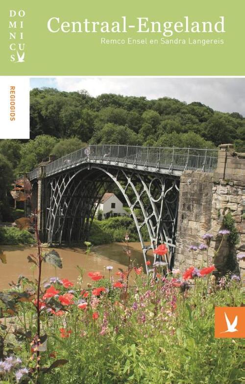 Dominicus regiogids: Centraal-Engeland - Remco Ensel, Sandra Langereis - Paperback (9789025763367) 9789025763367