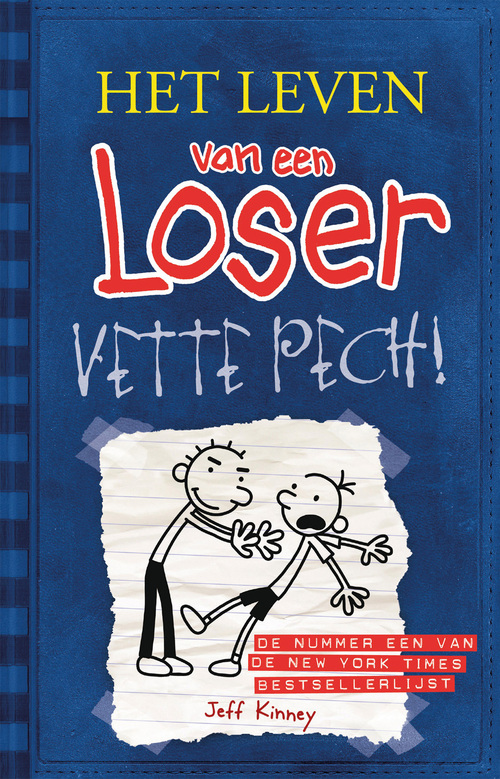 Het leven van een loser 2 - Vette pech - Jeff Kinney