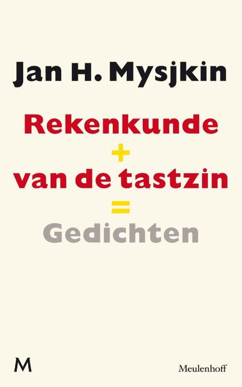 Rekenkunde van de tastzin, gevolgd door sprkls, gldls - Jan H. Mysjkin