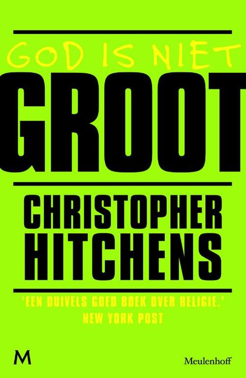 God is niet groot - Christopher Hitchens
