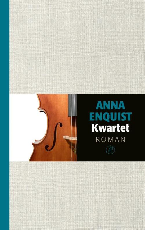 Kwartet - Anna Enquist - Hardcover (9789029504997)