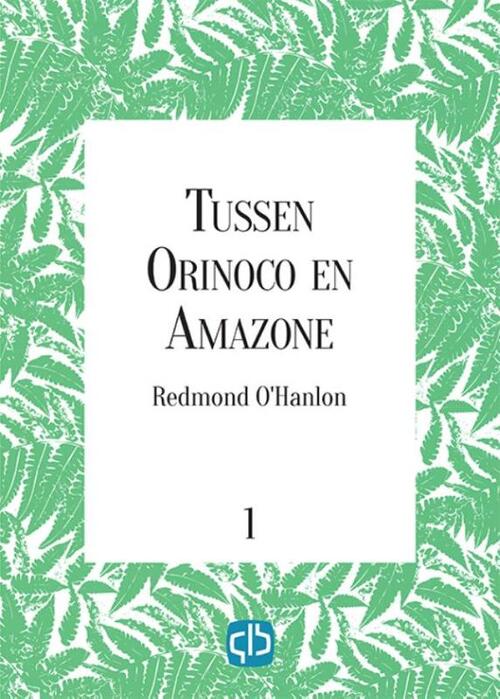 Afbeelding van product Tussen Orinoco en Amazone - grote letter uitgave Hardcover