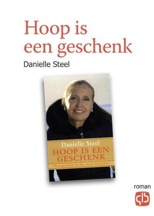 Hoop is een geschenk - grote letter uitgave - Danielle Steel