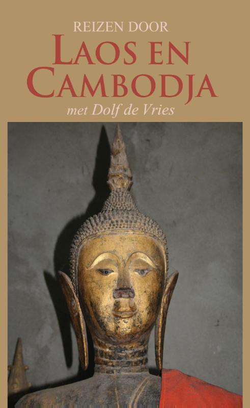 Reizen door Laos en Cambodja - Dolf de Vries - Paperback (9789038922300) 9789038922300